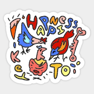 Colorful Chickens I Found the Key to Happiness Surround Yourself with Chickens Sticker